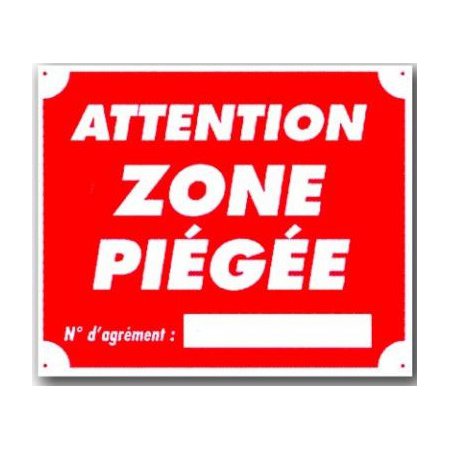 PANCARTE ZONE piege.jpg